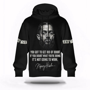 Nipsey Hussle Quote Hoodie Motivational Streetwear Tribute, Rapper 3D Hoodie, Rap Legends Hoodie